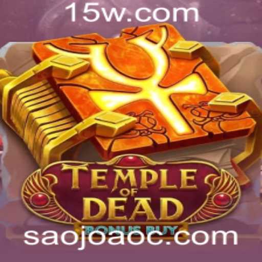 Descubra o Fascinante Mundo de TempleofDeadBonusBuy no sãojoão.casino